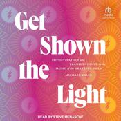 Get Shown the Light by  Michael Kaler audiobook