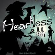 Heartless by  H. G. Parry audiobook