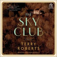 The Sky Club by Terry Roberts audiobook