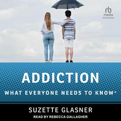 Addiction by Suzette Glasner audiobook