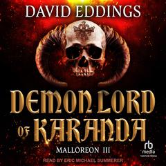 Demon Lord of Karanda by David Eddings audiobook