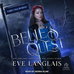 Belle's Quest by Eve Langlais audiobook