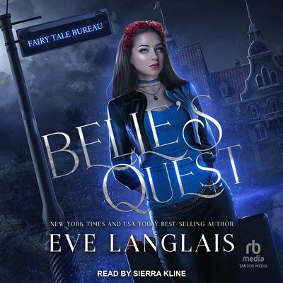 Belle's Quest by Eve Langlais audiobook