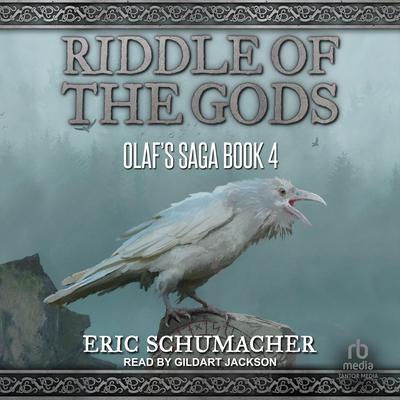 Riddle of the Gods by Eric Schumacher audiobook