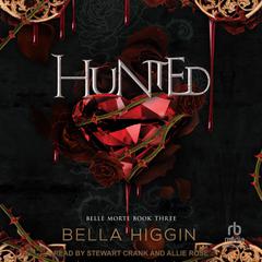 Hunted by Bella Higgin audiobook
