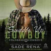 Saddle Up Cowboy by  Sade Rena audiobook