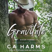 Gravitate by  C. A. Harms audiobook