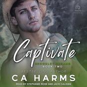 Captivate by  C. A. Harms audiobook