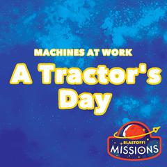 A Tractor's Day by Lily Schell audiobook