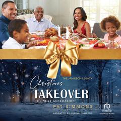 Christmas Takeover by Pat Simmons audiobook