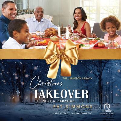 Christmas Takeover by Pat Simmons audiobook