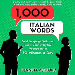 1000 Italian Words by Bennett Ashford audiobook