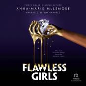 Flawless Girls by  Anna-Marie McLemore audiobook