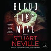 Blood Like Mine by  Stuart Neville audiobook