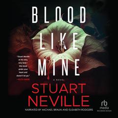 Blood Like Mine by Stuart Neville audiobook