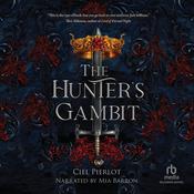 The Hunter's Gambit by  Ciel Pierlot audiobook