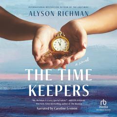 The Time Keepers by Alyson Richman audiobook