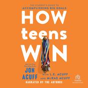 How Teens Win by  Jon Acuff audiobook