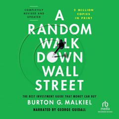 A Random Walk down Wall Street by Burton G. Malkiel audiobook