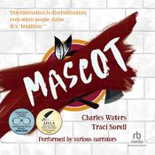 Mascot by  Traci Sorell audiobook