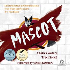 Mascot by Traci Sorell audiobook