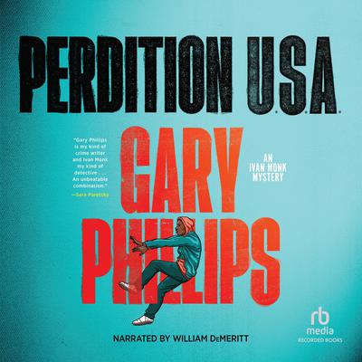 Perdition U.S.A. by Gary Phillips audiobook
