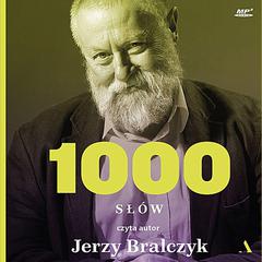 1000 słów by Jerzy Bralczyk audiobook