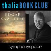Thalia Book Club: David Wroblewski's The Story of Edgar Sawtelle by  David Wroblewski audiobook