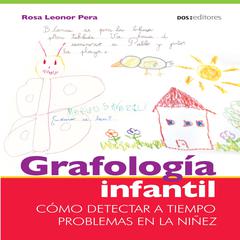Grafología infantil by Rosa Leonor Pera audiobook