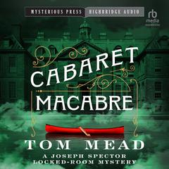 Cabaret Macabre by Tom Mead audiobook