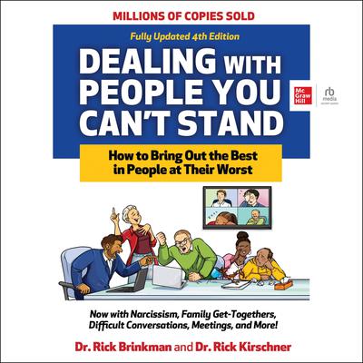 Dealing With People You Can't Stand, 4th Edition by Rick Brinkman audiobook