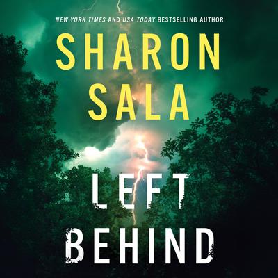 Left Behind by Sharon Sala audiobook
