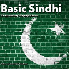 Basic Sindhi by Neha Balani audiobook