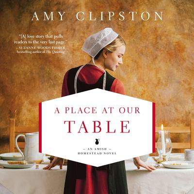 A Place at Our Table by Amy Clipston audiobook
