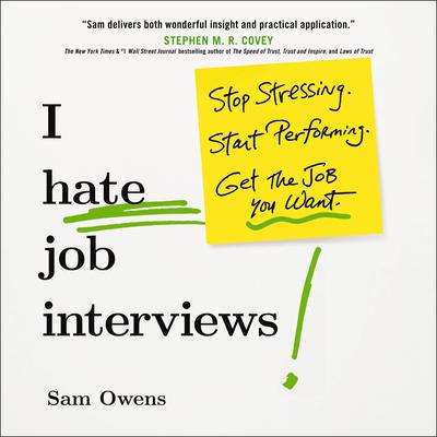 I Hate Job Interviews by Sam Owens audiobook