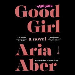 Good Girl by Aria Aber audiobook
