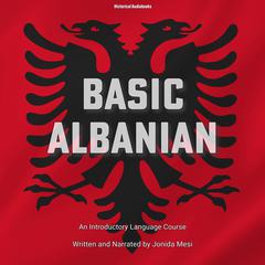 Basic Albanian by Jonida Mesi audiobook