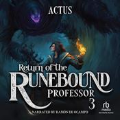 Return of the Runebound Professor 3 by  Actus audiobook