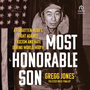 Most Honorable Son by  Gregg Jones audiobook