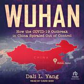 Wuhan by  Dali L. Yang audiobook
