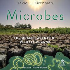 Microbes by David L. Kirchman audiobook