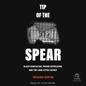 Tip of the Spear by  Orisanmi Burton audiobook