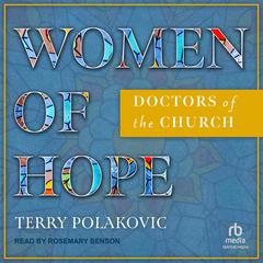 Women of Hope by Terry Polakovic audiobook