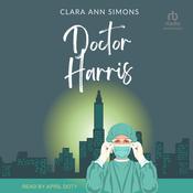 Doctor Harris by  Clara Ann Simons audiobook