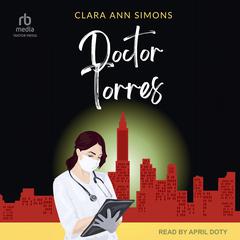 Doctor Torres by Clara Ann Simons audiobook