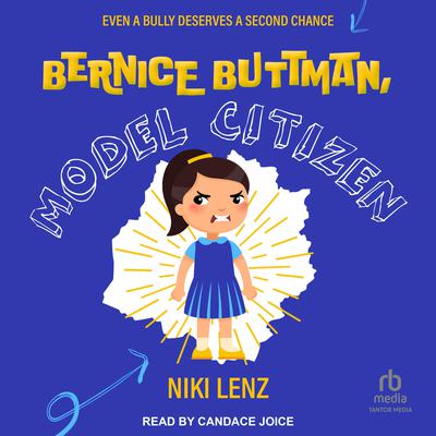 Bernice Buttman, Model Citizen by Niki Lenz audiobook