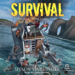 Survival by Shaun Harbinger audiobook