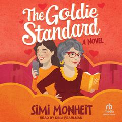 The Goldie Standard by Simi Monheit audiobook