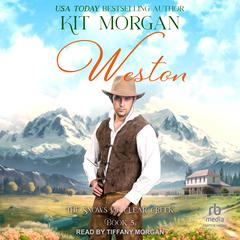 Weston by Kit Morgan audiobook