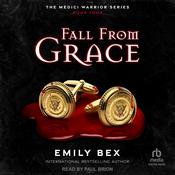 Fall From Grace by  Emily Bex audiobook